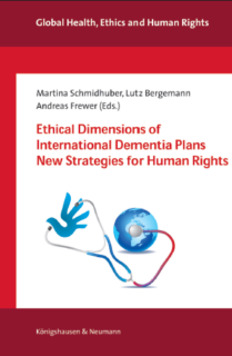 Cover des Buches "Ethical Dimensions of International Dementia Plans : New Strategies for Human Rights"