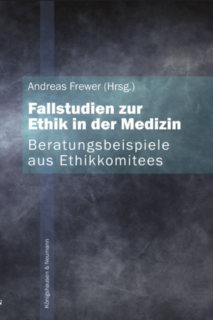 Cover des Buches "Fallstudien zur Ethik in der Medizin : Beratungsbeispiele aus Ethikkomitees"