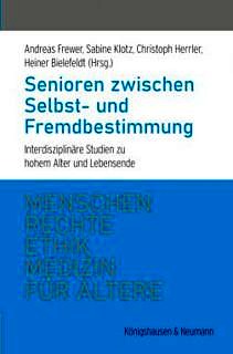 Cover der Neuerscheinung Senioren zwischen Selbst- und Fremdbestimmung