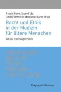 Zum Artikel "Recht und Ethik in der Medizin für ältere Menschen"